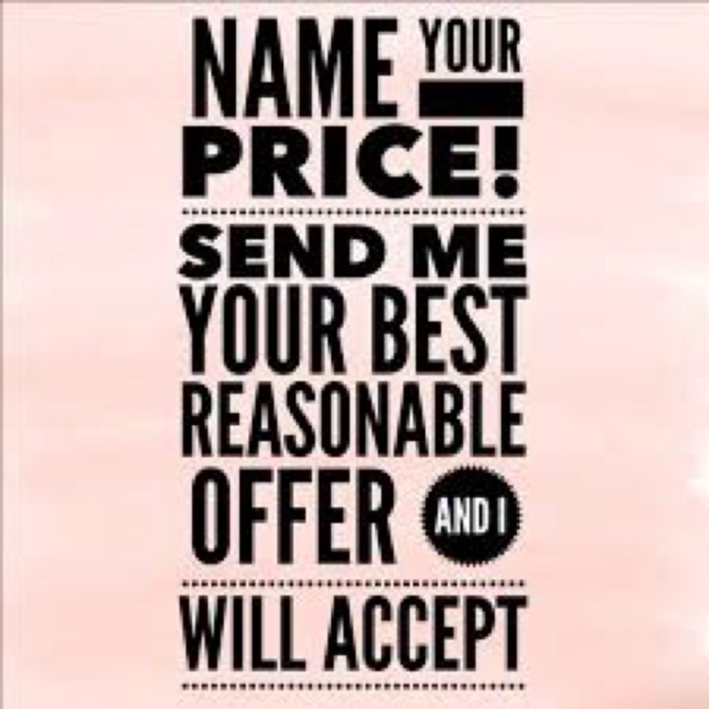 COPY - Name your price sale!!